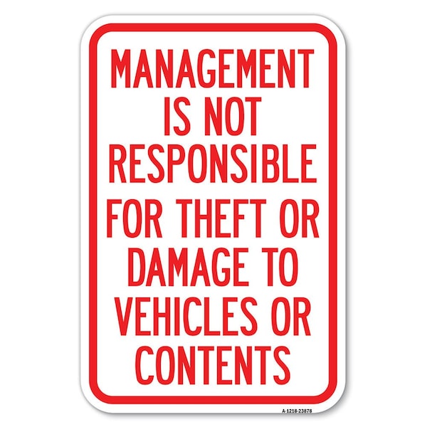 Signmission Safety Sign, 12 in Height, Aluminum, 23878 A-1218-23878 - main